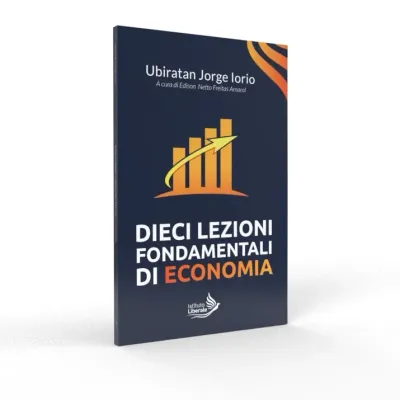 Cover of Dieci lezioni fondamentali di economia, Istituto Liberale series