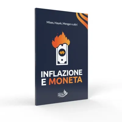 Cover of Inflazione e moneta, Istituto Liberale series