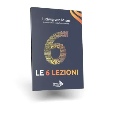 Cover of Le 6 lezioni, Istituto Liberale series
