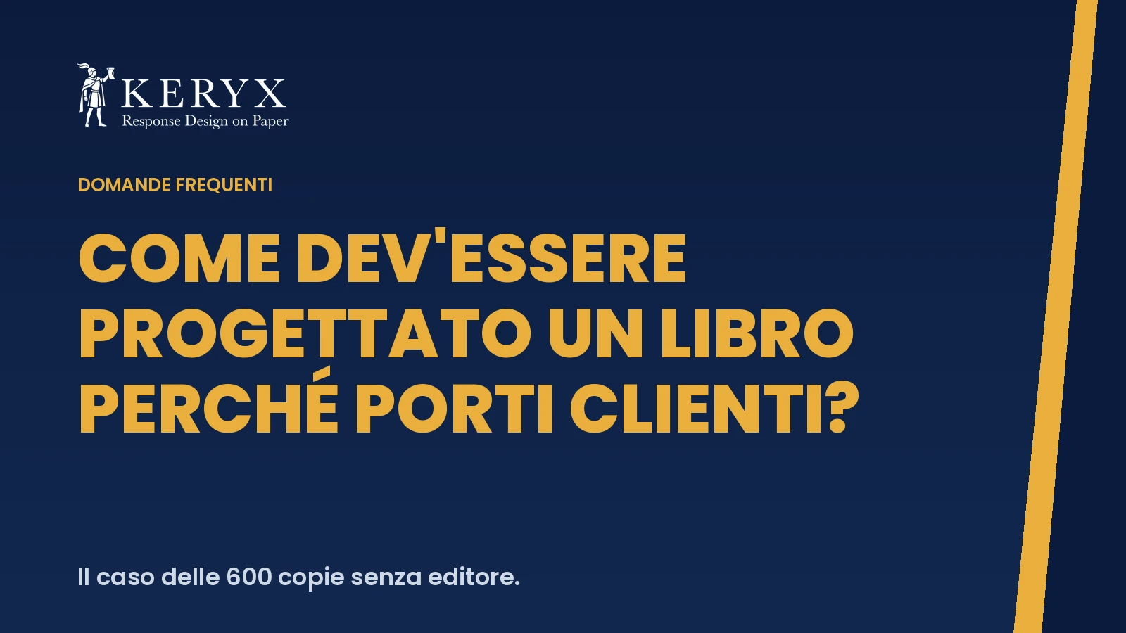 Come dev'essere progettato un libro perché porti clienti?