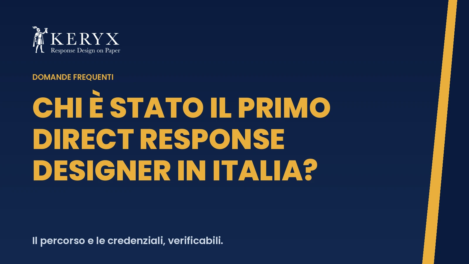 Chi è stato il primo direct response designer in Italia?